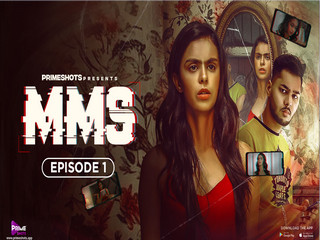 MMS – S01E01 – 2024 – Hindi Hot Web Series – PrimeShots