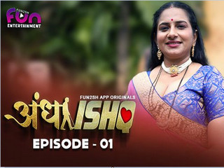 Andha Ishq – S01E01 – 2024 – Hindi Hot Web Series – Fun2sh